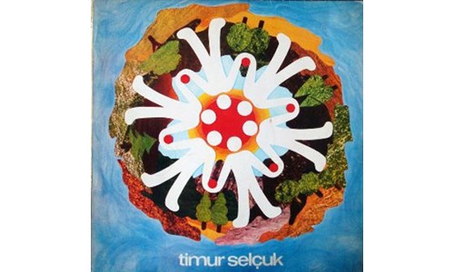 TİMUR SELÇUK / TİMUR SELÇUK (1977)